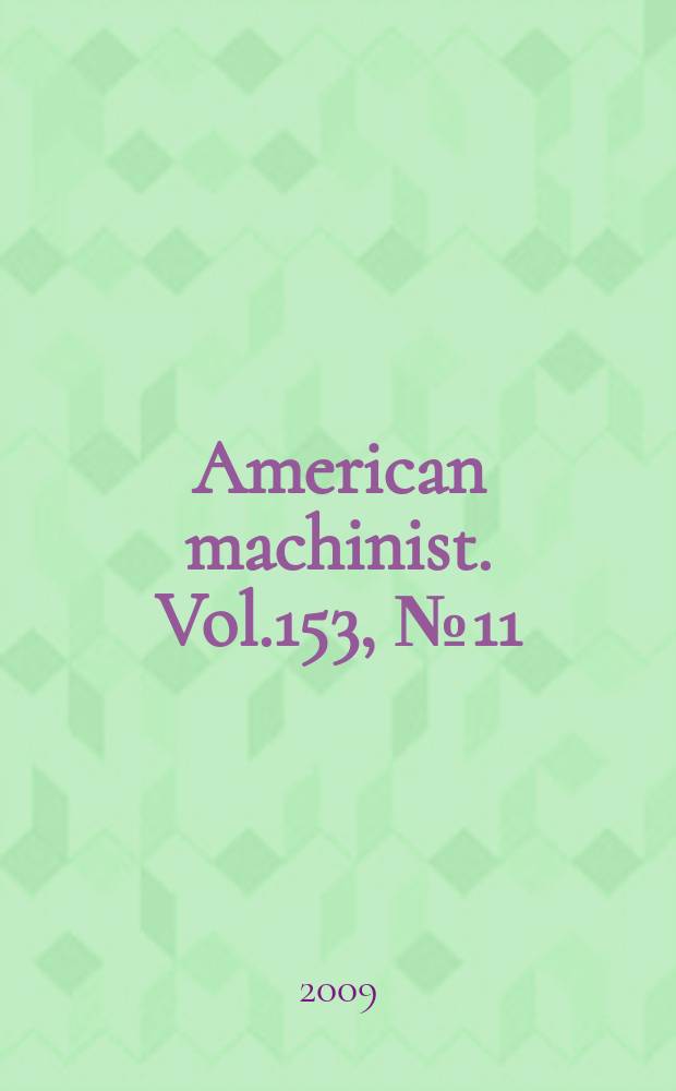 American machinist. Vol.153, № 11