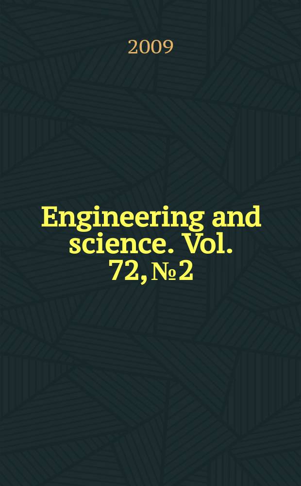 Engineering and science. Vol. 72, № 2