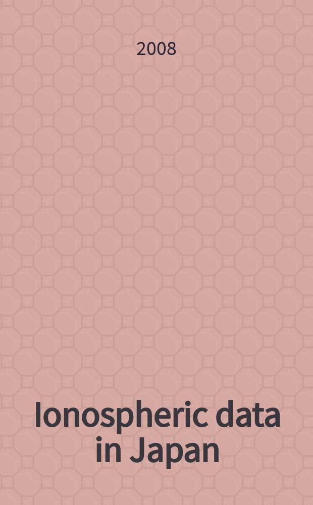 Ionospheric data in Japan : Prep. by The Radio research laboratory. Min. of posts and telecommunications. Vol. 60, № 12