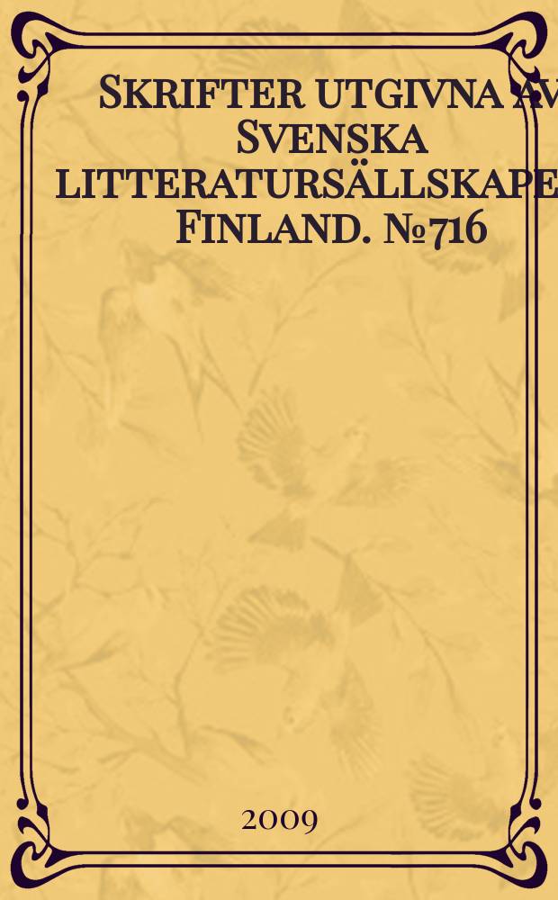Skrifter utgivna av Svenska litteraturs&auml;llskapet i Finland. № 716 : Konstruktioner i finlandssvensk syntax = Структуры финско-шведского синтаксиса