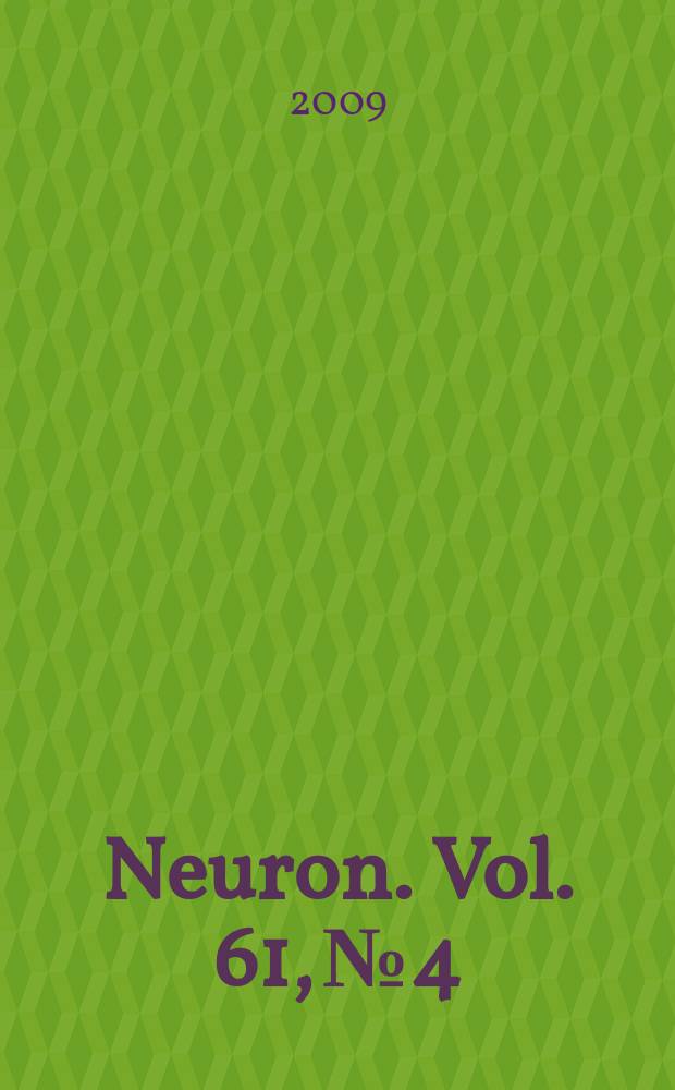 Neuron. Vol. 61, № 4