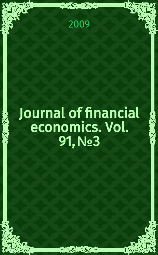 Journal of financial economics. Vol. 91, № 3
