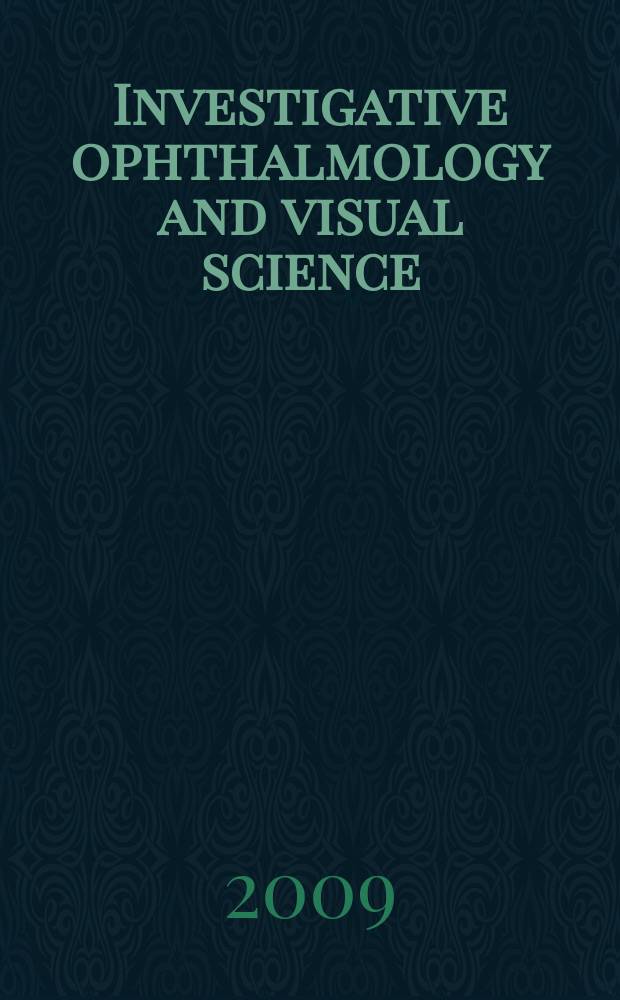 Investigative ophthalmology and visual science : A journal of clinical a basic research. Offic. publ. of the Assoc. for research in vision a. ophthalmology. Vol. 50, № 4