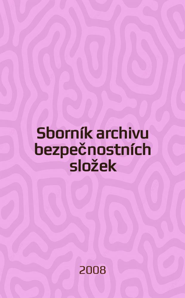 Sborník archivu bezpečnostních složek