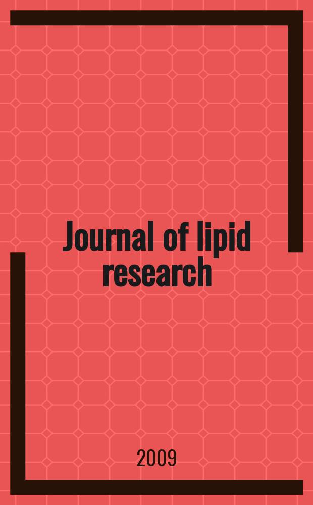 Journal of lipid research : Publ. quarterly by Lipid research. Vol. 50, № 5