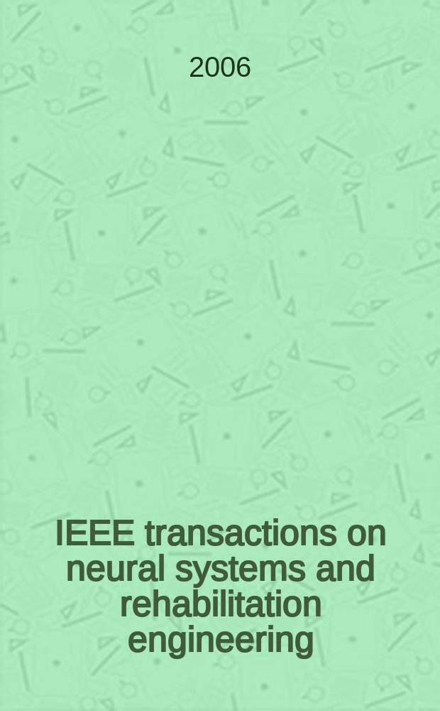 IEEE transactions on neural systems and rehabilitation engineering : A publ. of the IEEE Engineering in medicine a. biology soc. Vol. 14, № 4