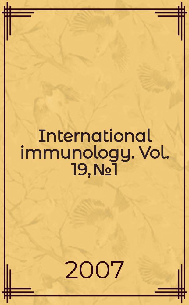 International immunology. Vol. 19, № 1