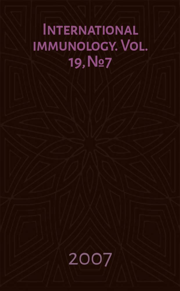 International immunology. Vol. 19, № 7