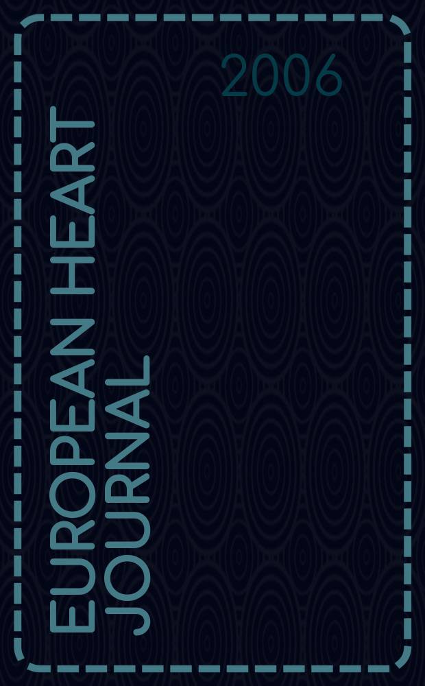 European heart journal : The j. of the Europ. soc. of cardiology. Vol. 27, № 23