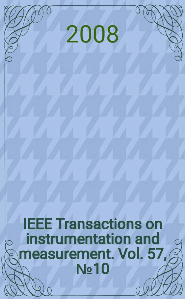 IEEE Transactions on instrumentation and measurement. Vol. 57, № 10