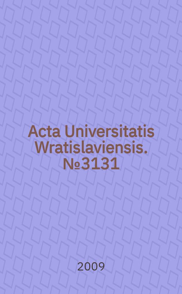 Acta Universitatis Wratislaviensis. № 3131 : Język a myślenie = Язык и мышление. Терапия пациентов с расстройствами речи