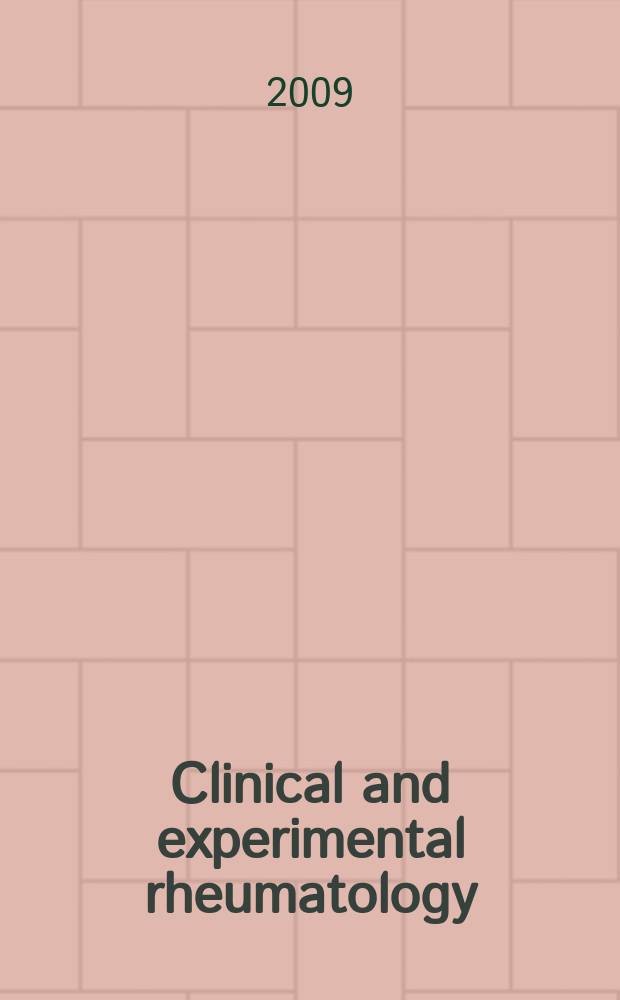 Clinical and experimental rheumatology : An Intern. j. of rheumatic a. connective tissue diseases. Vol. 27, № 1