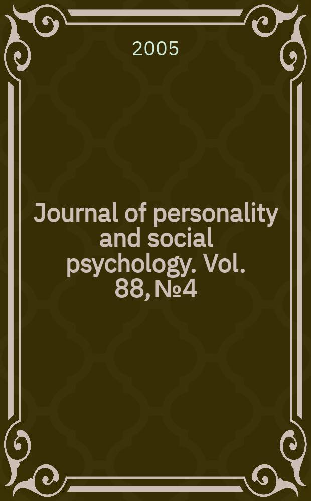 Journal of personality and social psychology. Vol. 88, № 4