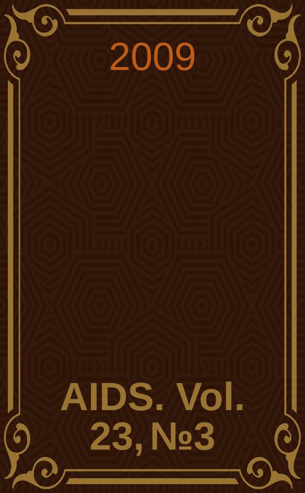 AIDS. Vol. 23, № 3
