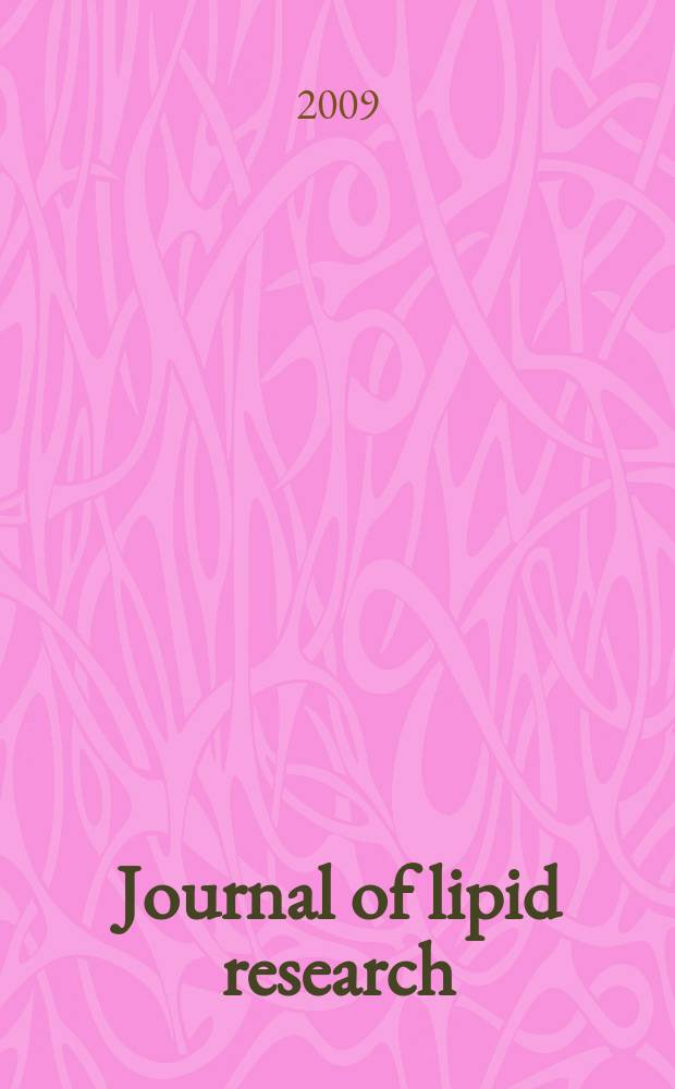 Journal of lipid research : Publ. quarterly by Lipid research. Vol. 50, № 4