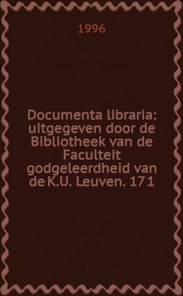 Documenta libraria : uitgegeven door de Bibliotheek van de Faculteit godgeleerdheid van de K.U. Leuven. 17[1] : Ontmoetingen met Lutgart van Tongeren, benedictines en cisterciënzerin (1182-1246-1996) = Полемики с Лютгартой ван Тонгерен, бенедиктинкой-цистерцанкой (1182-1246-1996)