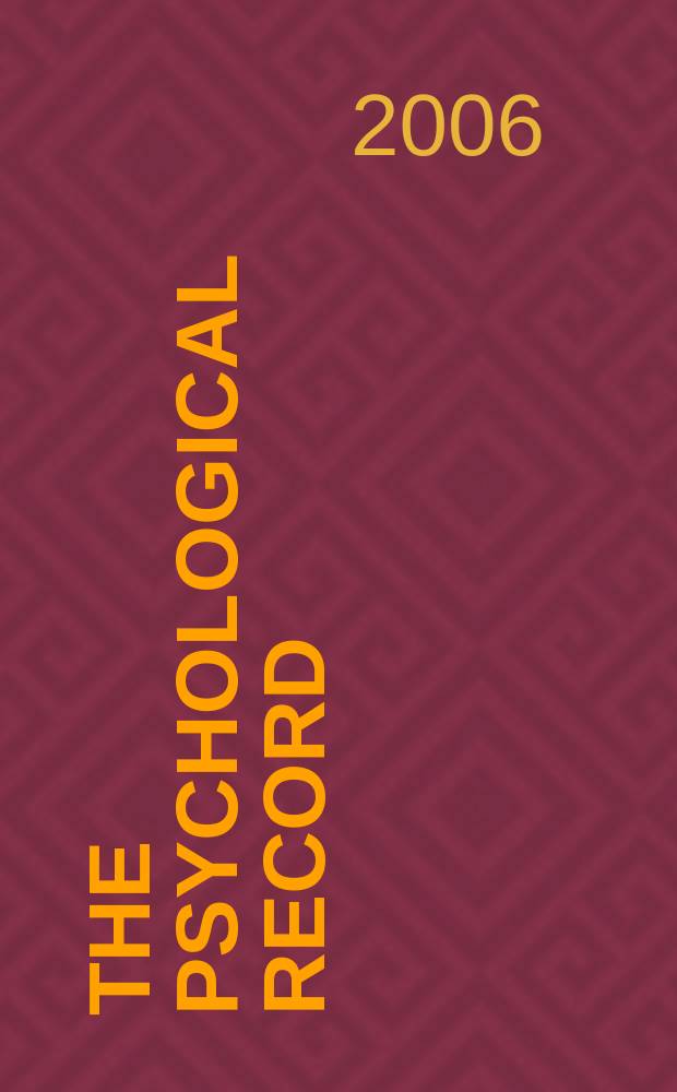 The Psychological record : A quarterly journal in theoretical and experimental psychology. Vol. 56, № 4