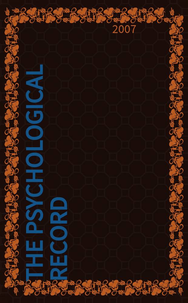 The Psychological record : A quarterly journal in theoretical and experimental psychology. Vol. 57, № 3