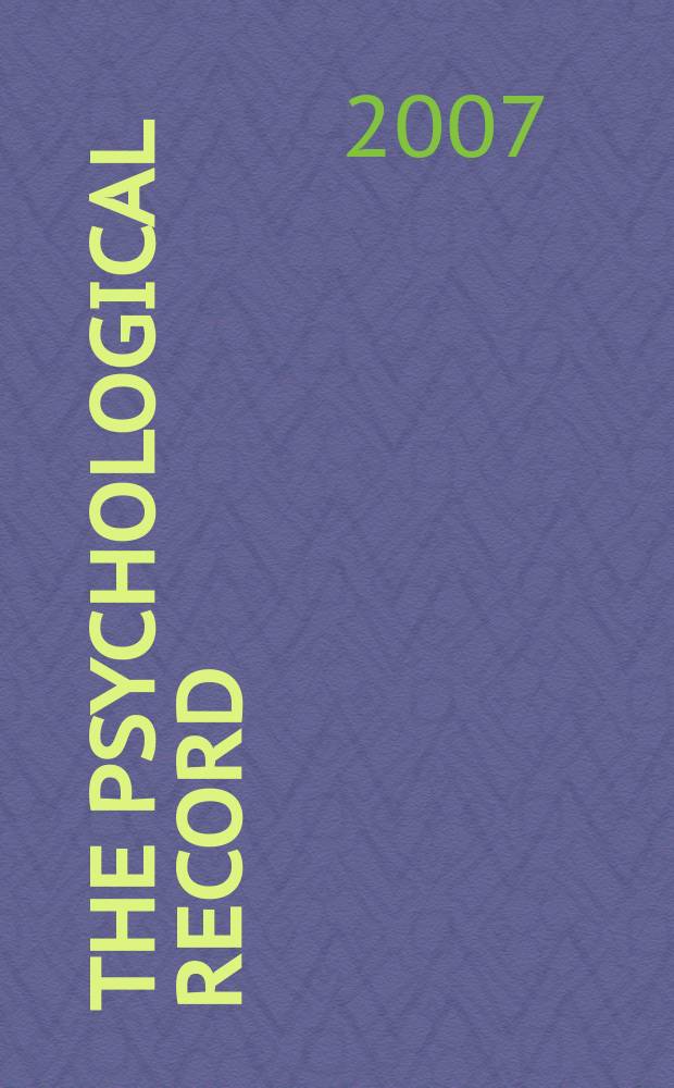 The Psychological record : A quarterly journal in theoretical and experimental psychology. Vol. 57, № 4