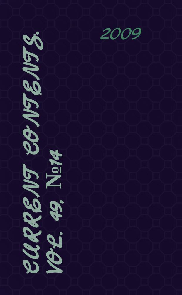 Current contents. Vol. 49, № 14