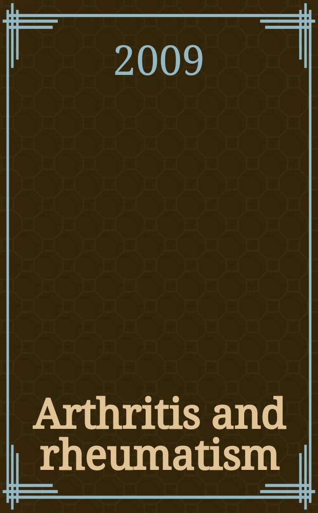 Arthritis and rheumatism : Offic. j. of the Amer. rheumatism assoc., Sect. of the Arthritis found. Vol. 60, № 1