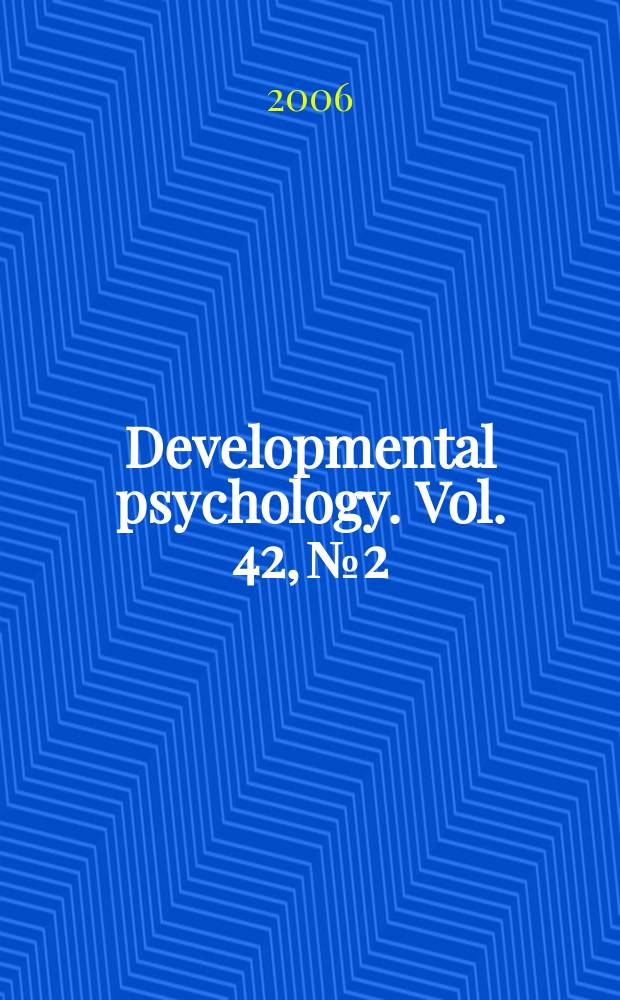 Developmental psychology. Vol. 42, № 2