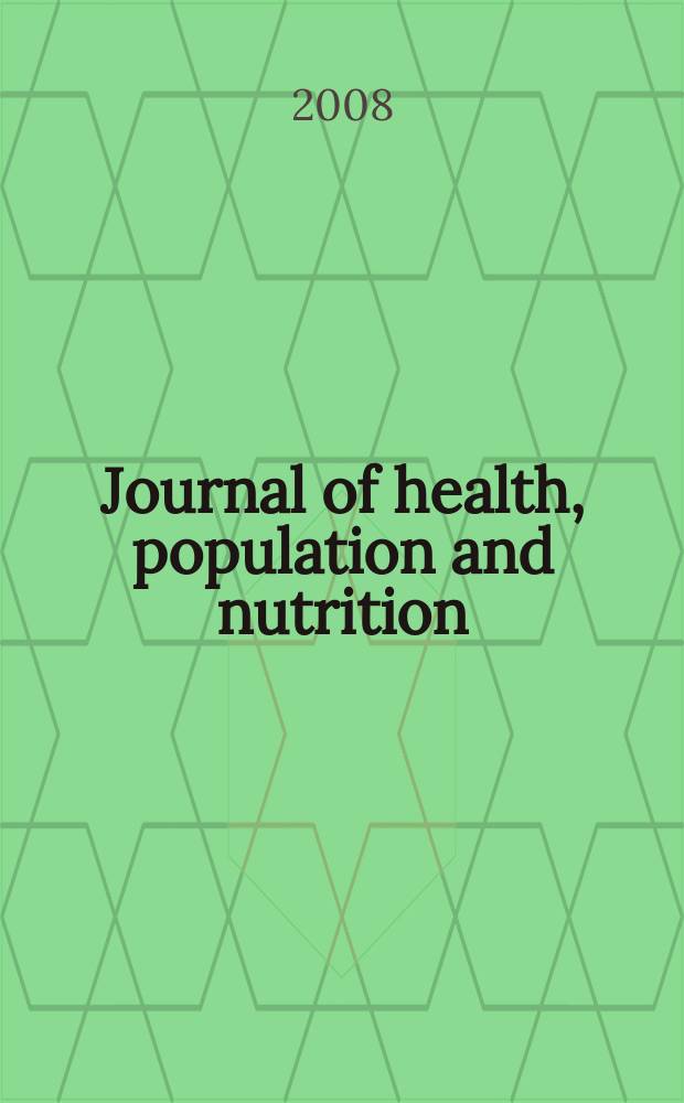 Journal of health, population and nutrition : JHPN = Журнал о здоровье,популяции и питании.