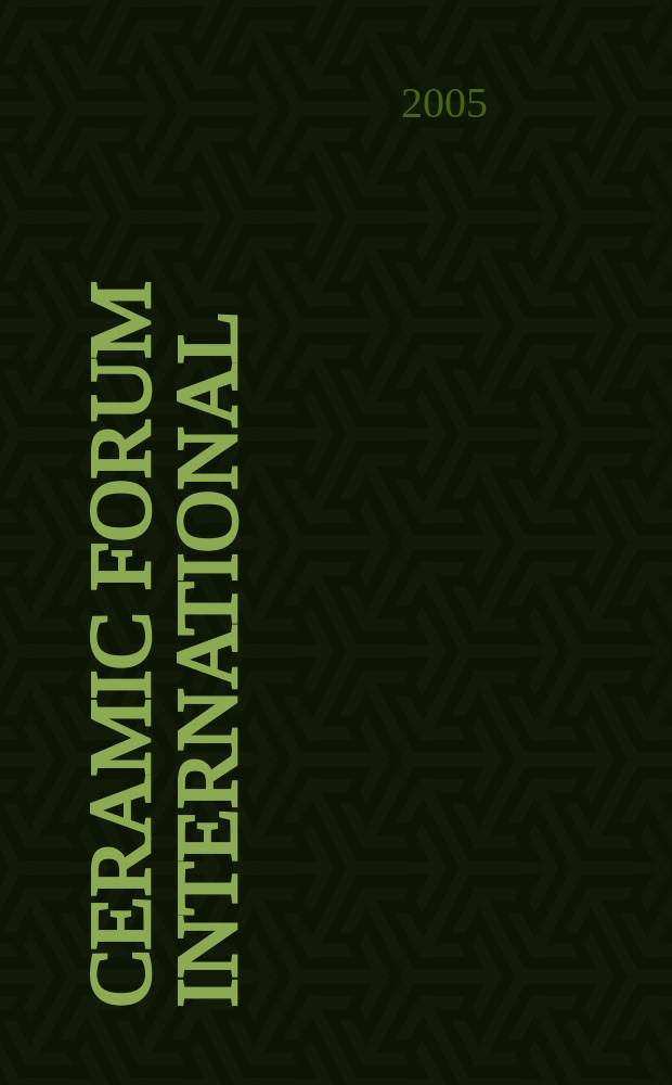 Ceramic forum international : Berichte der Deutschen keramischen Ges. Ztschr. für die keramische Industrie u. Forschung. Offiz. Organ der Deutschen keramischen Ges. Bd. 82, № 3