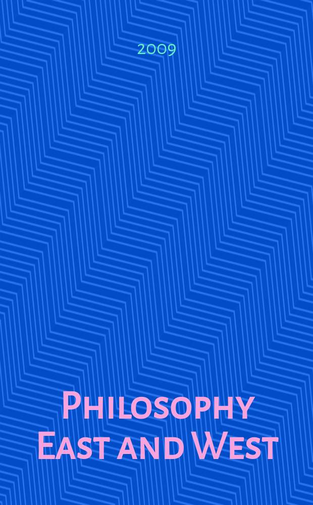 Philosophy East and West : A quarterly of Asian and comparative thought. Vol. 59, № 2