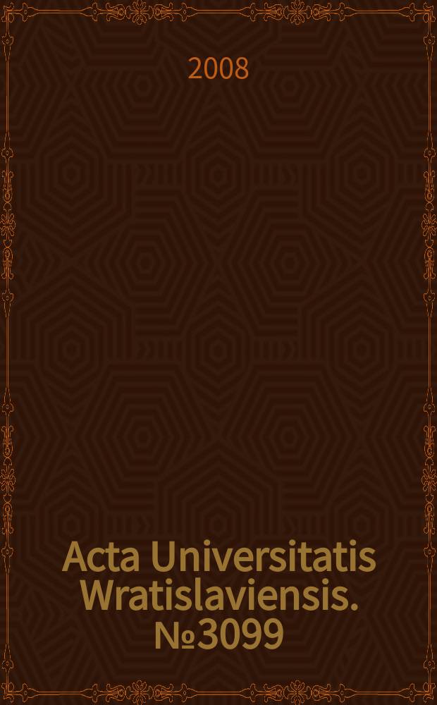 Acta Universitatis Wratislaviensis. № 3099 : Historia dramaturgii włoskiej XX wieku = История итальянской драмы 20 века