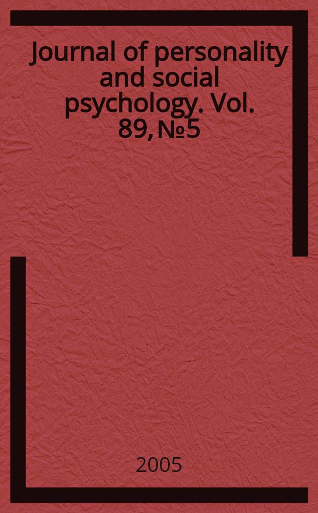 Journal of personality and social psychology. Vol. 89, № 5