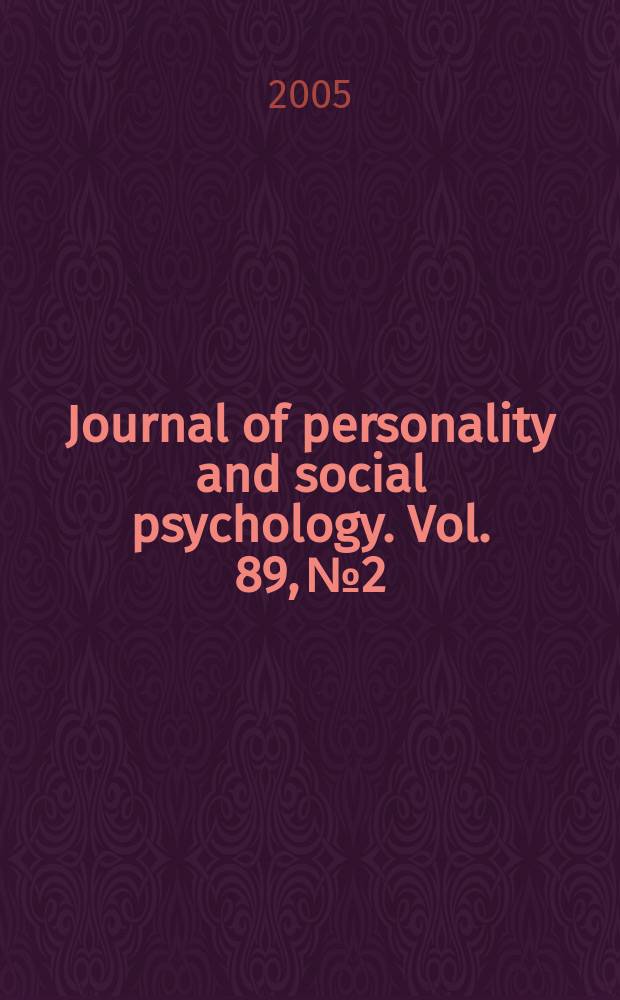 Journal of personality and social psychology. Vol. 89, № 2