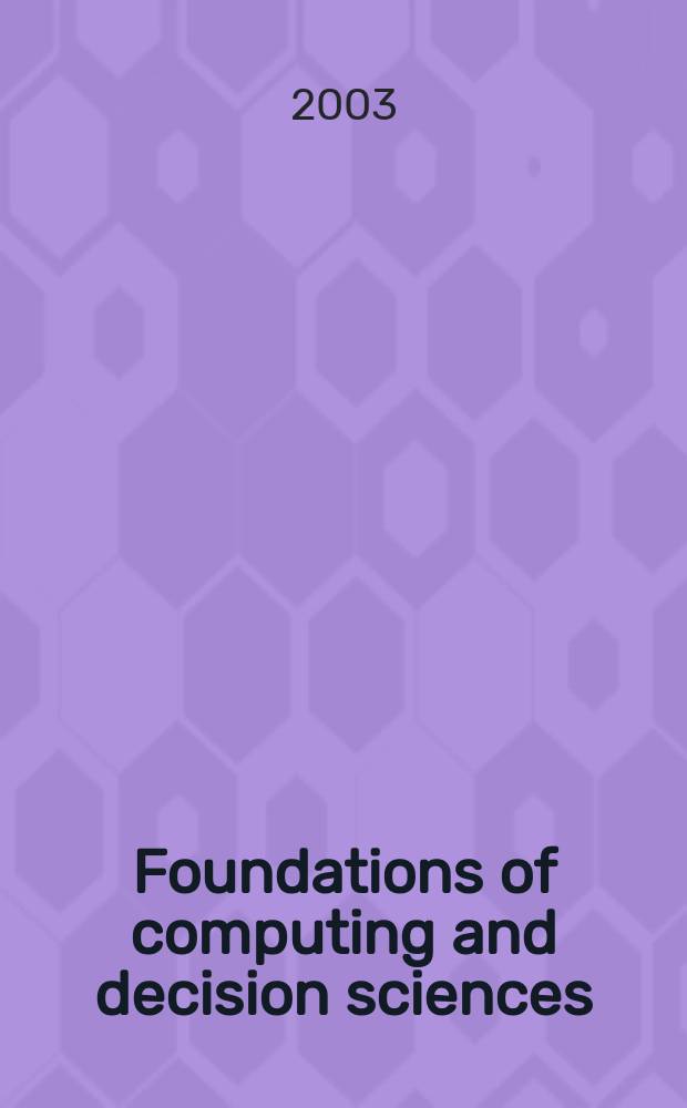 Foundations of computing and decision sciences