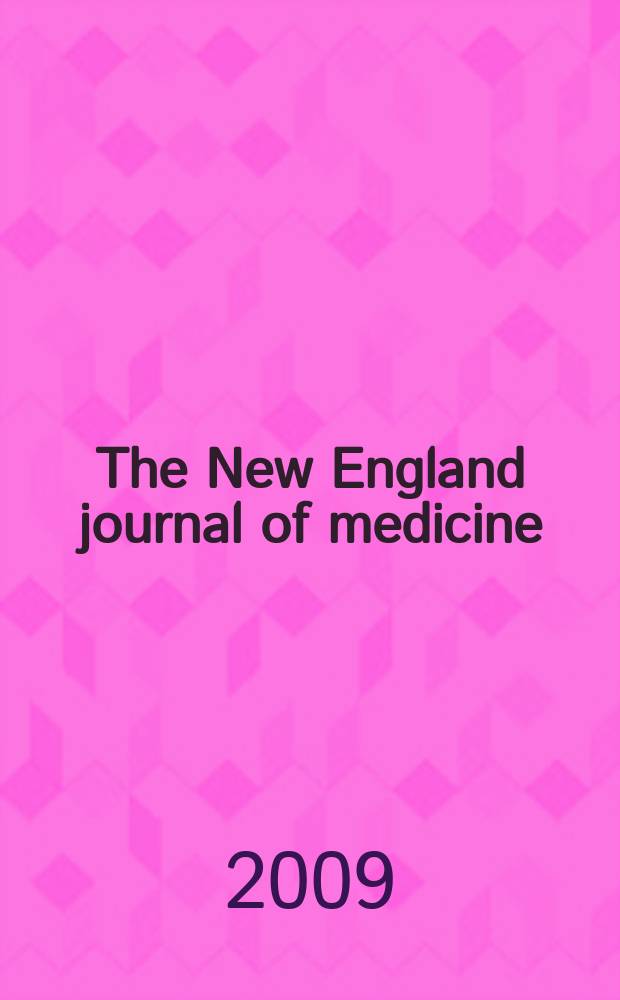 The New England journal of medicine : Formerly the Boston medical a. surgical journal. Vol. 361, № 14