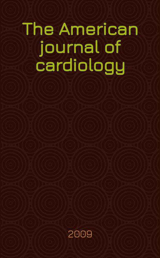 The American journal of cardiology : Official journal of the American college of cardiology A publication of the Yorke group. 2009 к vol. 104, № 5 (A), suppl. : The impact of bleeding complications in percutaneous coronary intervention, acute coronary syndromes, ST-elevation myocardial infarction, and coronary artery bypass grafting = Роль осложнений в виде кровотечений при чрезкожных коронарных интервенциях, остром коронарном синдроме, инфаркте миокарда с подъемом ST и шунтировании коронарных артерий: фокус на оральную антикоагулянтную терапию