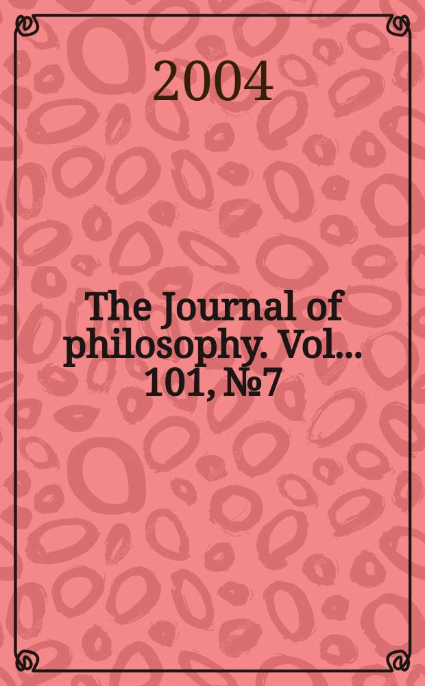 The Journal of philosophy. Vol.. 101, № 7