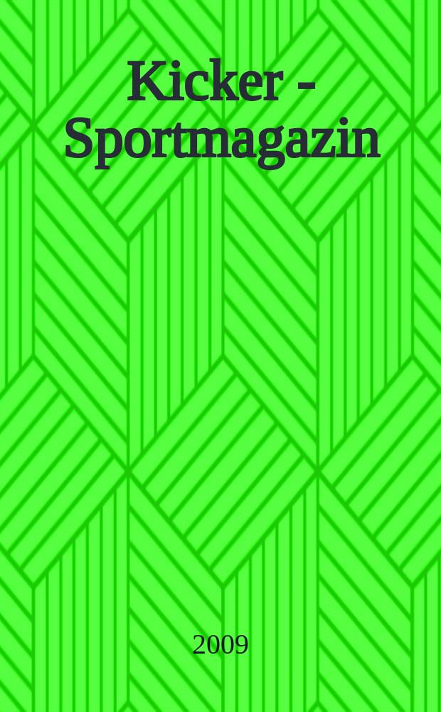 Kicker - Sportmagazin : Deutschlands gr&ouml;sste Sportzeitung. 2009, № 41
