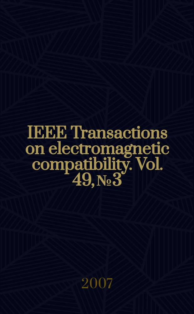 IEEE Transactions on electromagnetic compatibility. Vol. 49, № 3