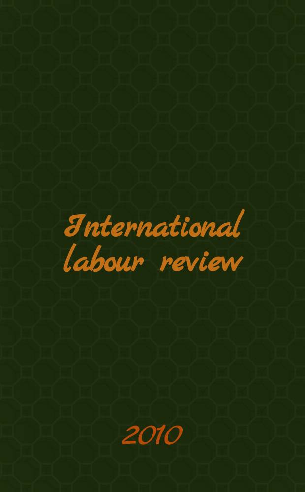 International labour review : Pub. monthly by the International labour office. Vol. 149, № 3