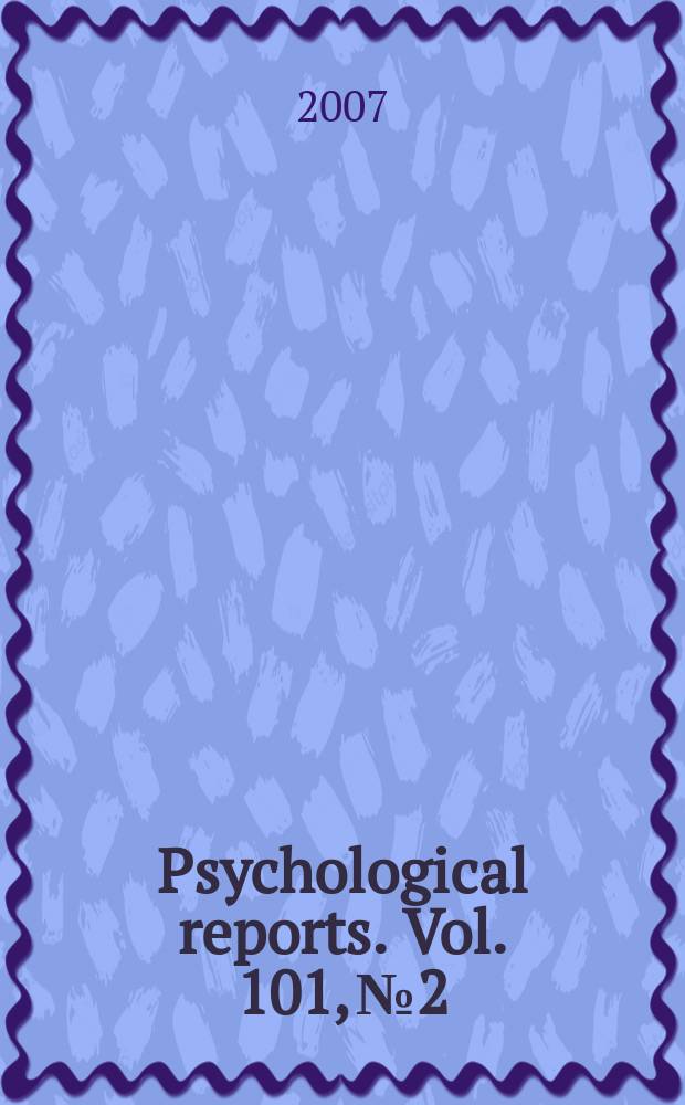 Psychological reports. Vol. 101, № 2