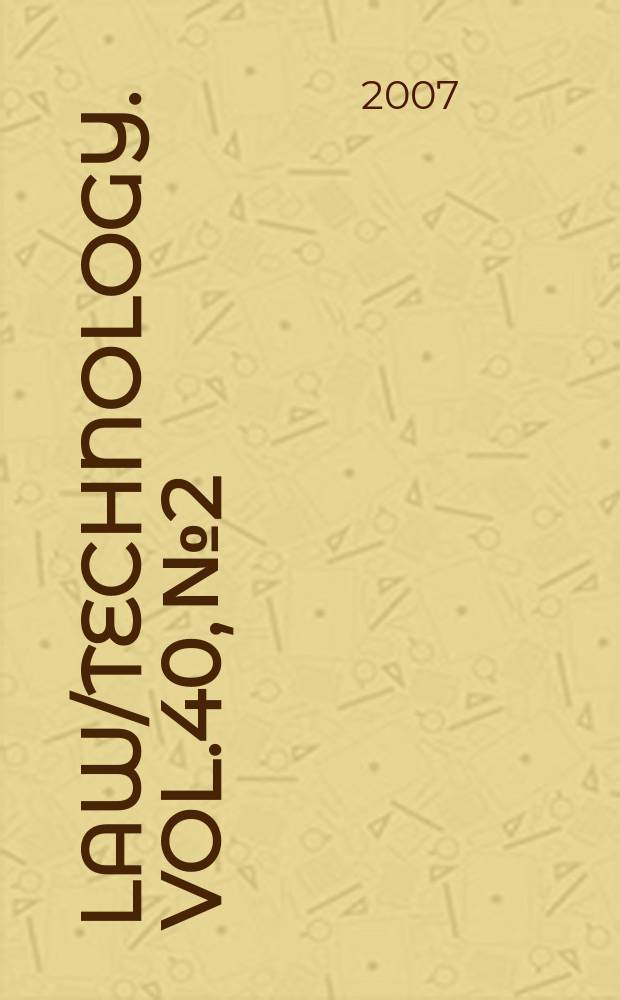 Law/technology. Vol.40, №2