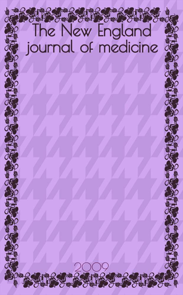 The New England journal of medicine : Formerly the Boston medical a. surgical journal. Vol. 361, № 15