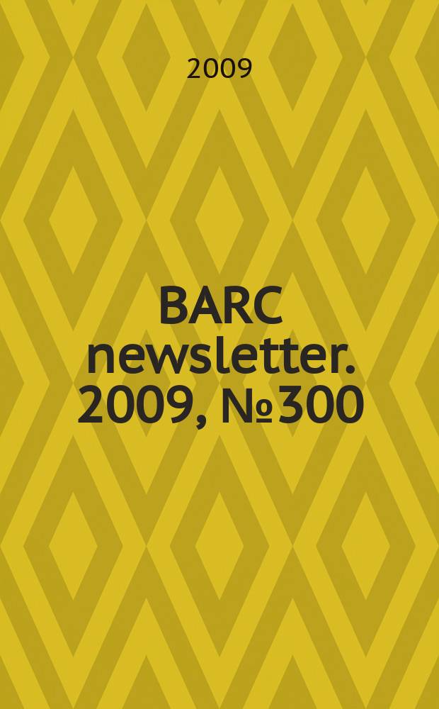 BARC newsletter. 2009 , № 300