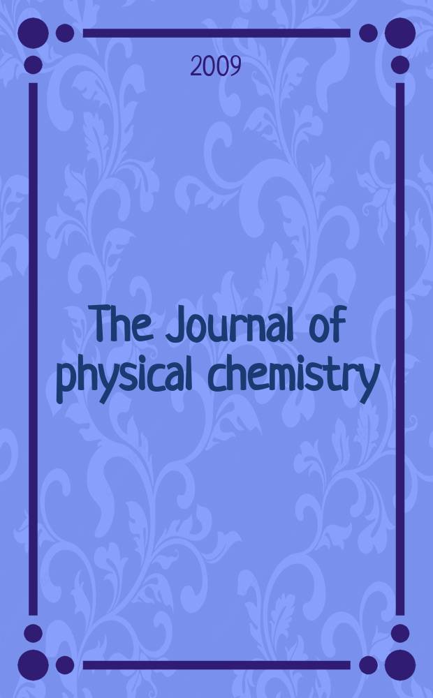 The Journal of physical chemistry : JPCHAx. Vol. 113, № 37