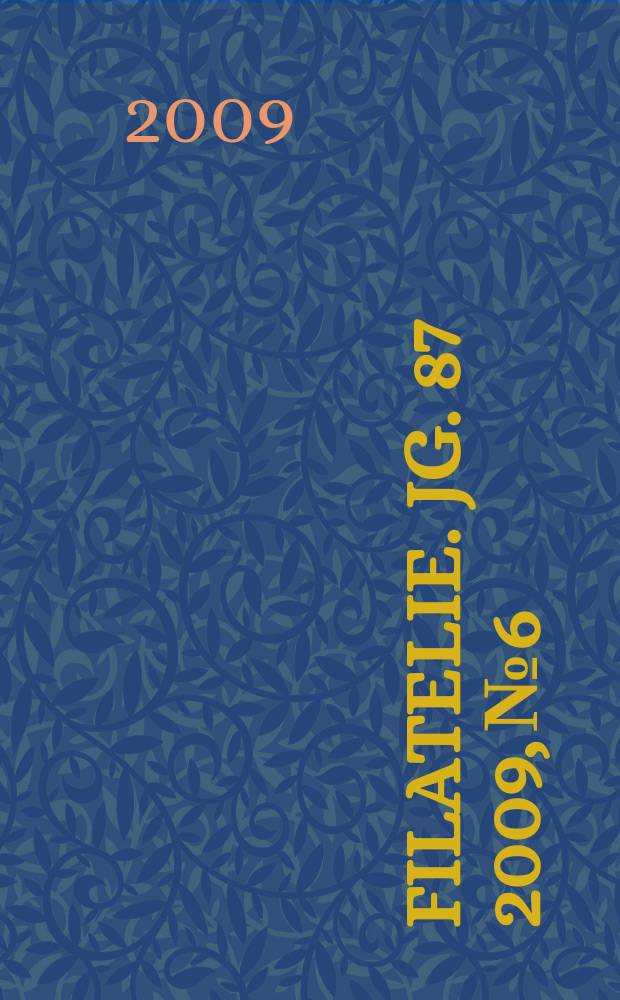 Filatelie. Jg. 87 2009, № 6