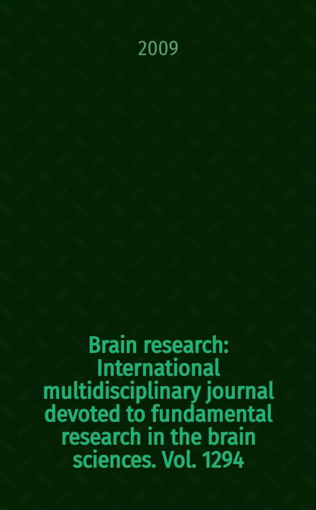 Brain research : International multidisciplinary journal devoted to fundamental research in the brain sciences. Vol. 1294