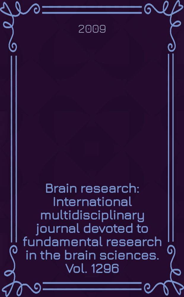 Brain research : International multidisciplinary journal devoted to fundamental research in the brain sciences. Vol. 1296