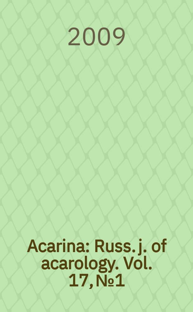 Acarina : Russ. j. of acarology. Vol. 17, № 1