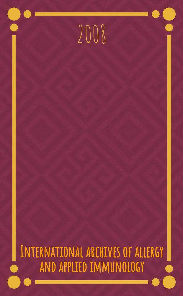 International archives of allergy and applied immunology : Official organ of the international assoc. of allergists. Vol. 146, № 4