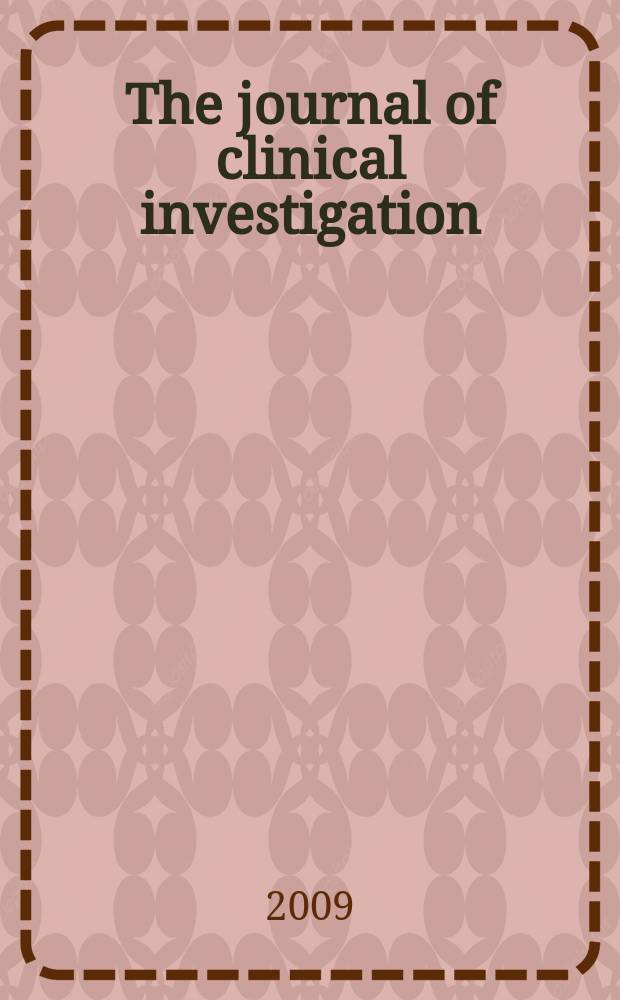 The journal of clinical investigation : Edit. for the American society for clinical investigation. Vol. 119, № 5